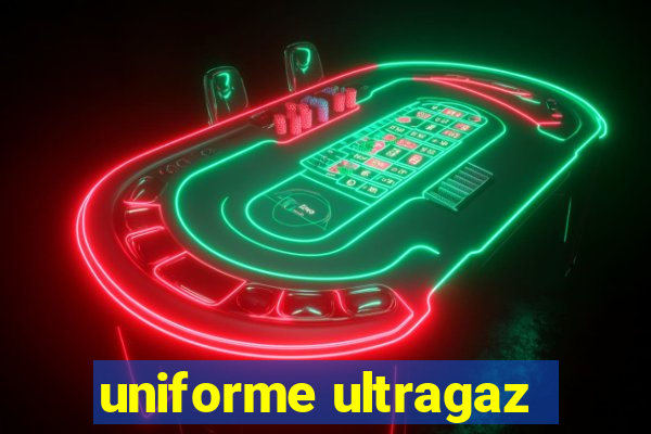 uniforme ultragaz